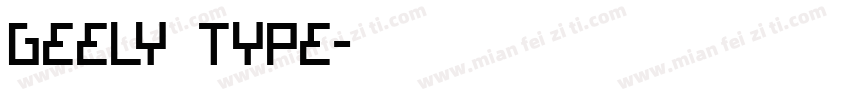 GEELY TYPE字体转换
